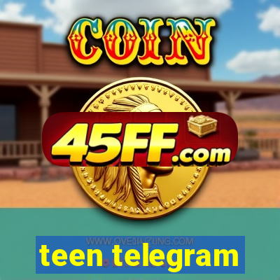 teen telegram